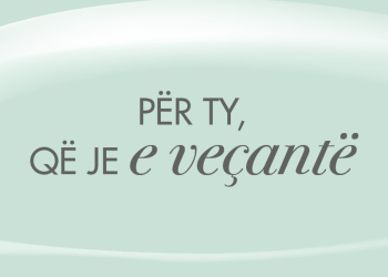 Për ty që ke stil dhe elegancë!